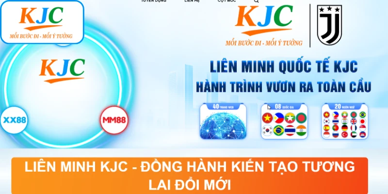 Liên Minh KJC: Biểu Tượng Kết Nối Giải Trí Toàn Cầu - GATX.MOBI