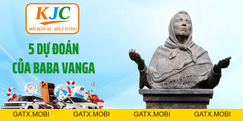 Baba Vanga Dự Đoán 2026: 5 Lời Tiên Tri Gây Chấn Động - GATX.MOBI